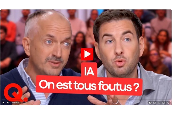 IA – ON EST TOUS FOUTUS ?